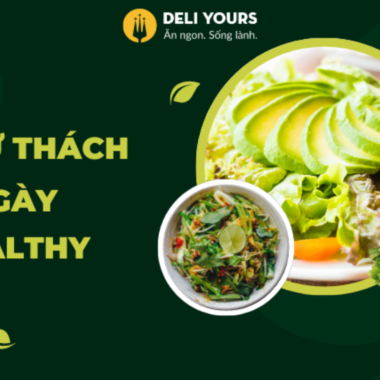Thử Thách 7 Ngày Ăn Chay Healthy Với 5 Công Thức Mỗi Ngày